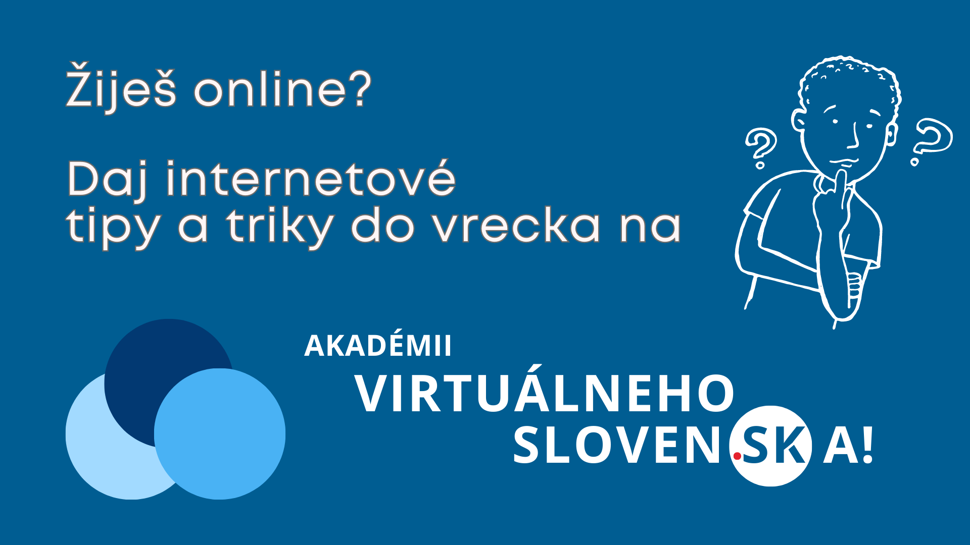 Akadémia virtuálneho Slovenska